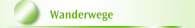 Wanderwege